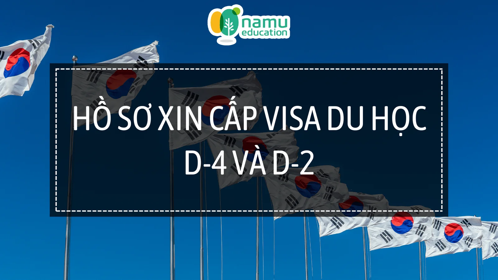 Lưu ý và hướng dẫn quan trọng khi xin visa Hàn Quốc